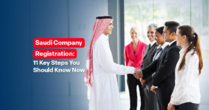 Company Registration Saudi Arabia: Your First Step Toward Business Success